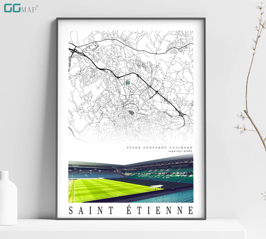 City map of SAINT ETIENNE - Stadion Geoffroy Guichard - Home Decor Stadion Geoffroy Guichard - Stade Geoffroy Guichard gift - Print map